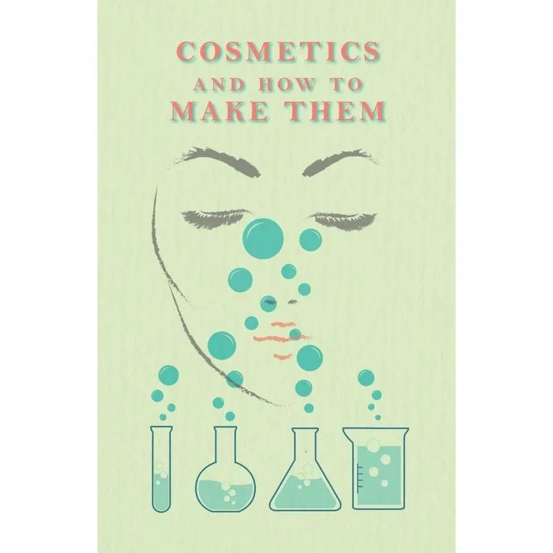 Cosmetics And How To Make Them