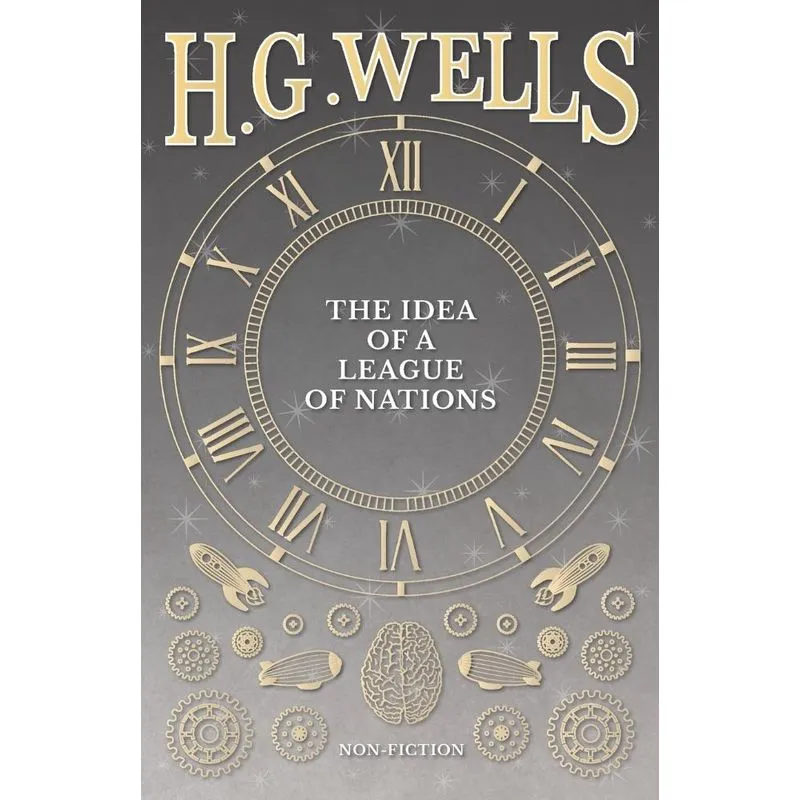 The Idea of a League of Nations