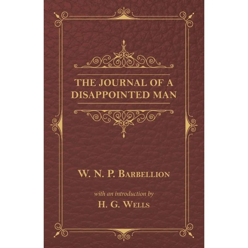 The Journal of a Disappointed Man