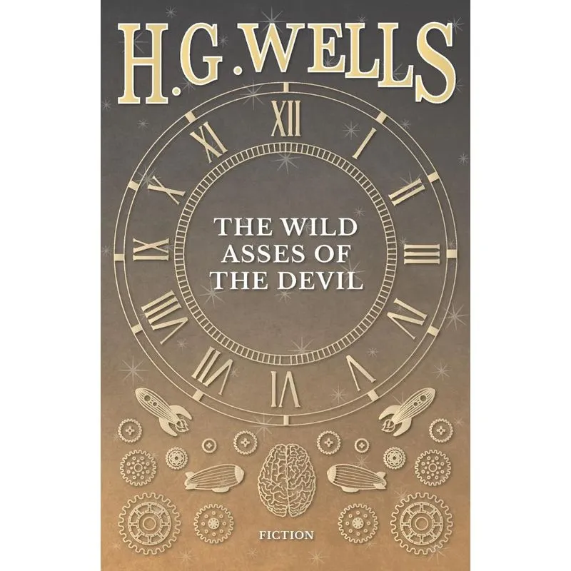 The Wild Asses of the Devil