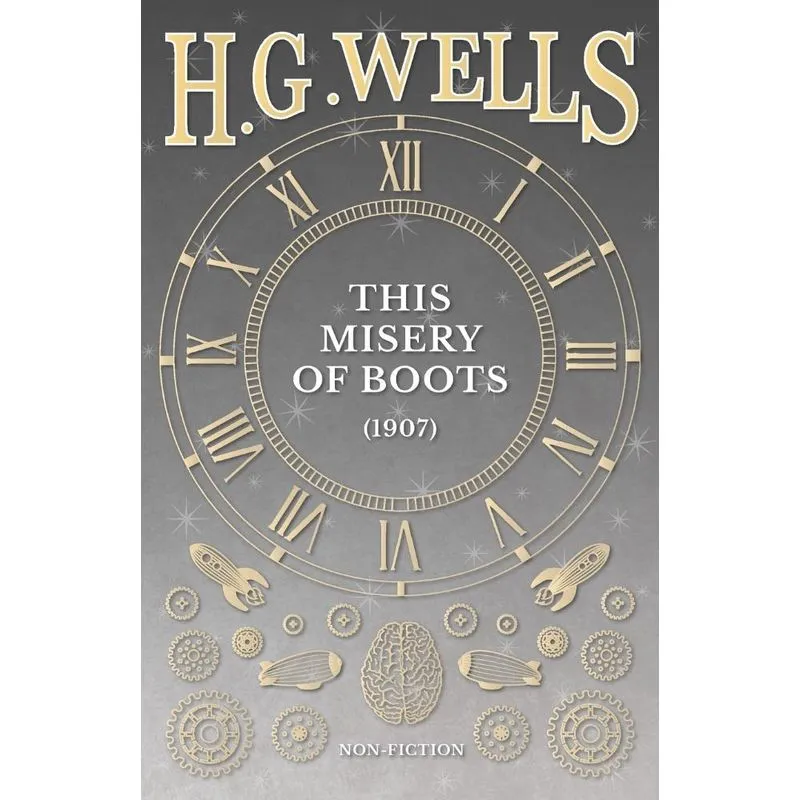 This Misery of Boots (1907)