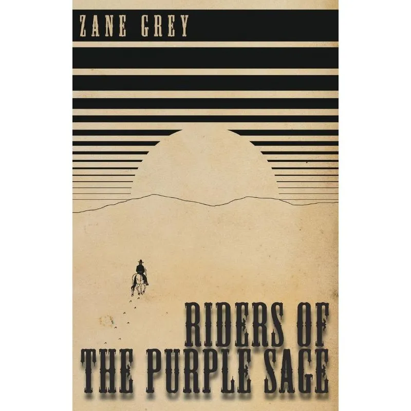Riders of the Purple Sage