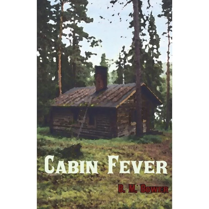 Cabin Fever
