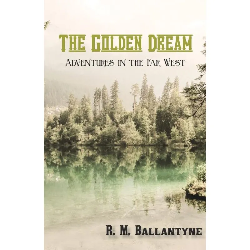 The Golden Dream