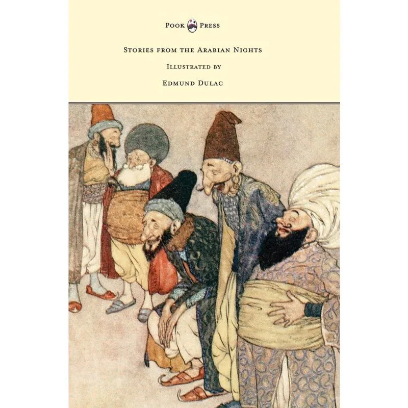 Stories from the Arabian Nights - Illustrated by Edmund Dulac