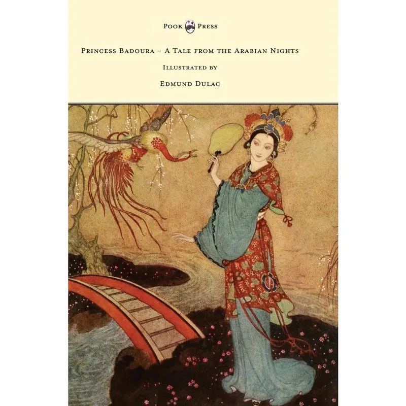 Princess Badoura - A Tale from the Arabian Nights - Illustrated by Edmund Dulac