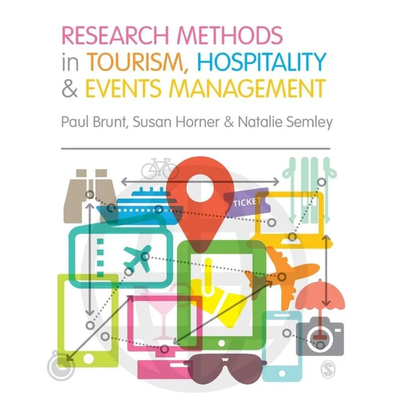 Research Methods in Tourism, Hospitality and Events Management