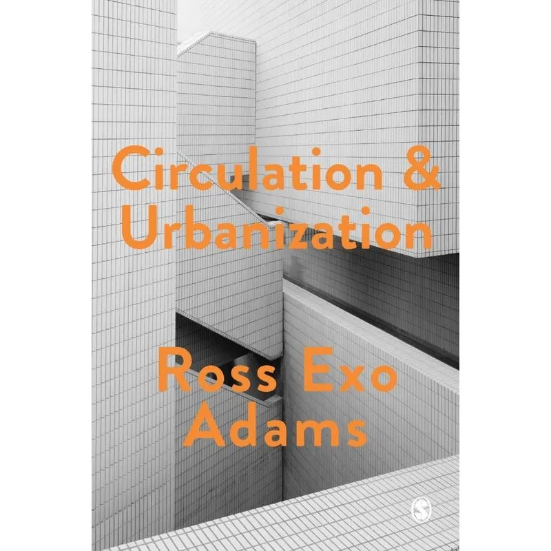 Circulation and Urbanization