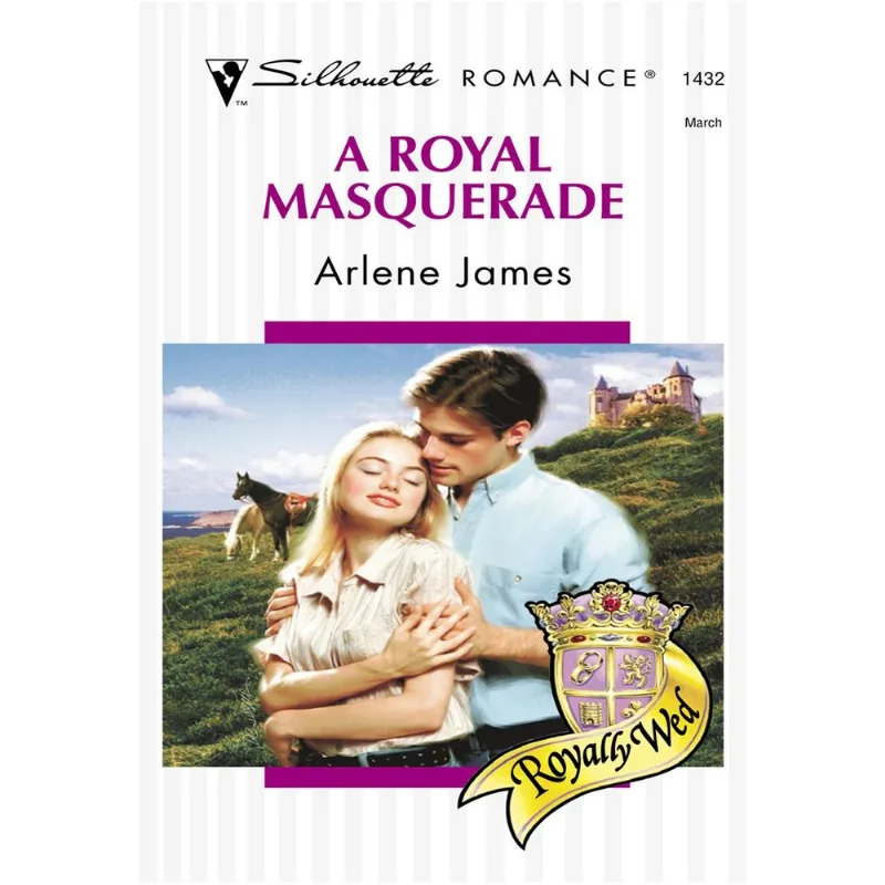 A Royal Masquerade (Mills & Boon Silhouette)