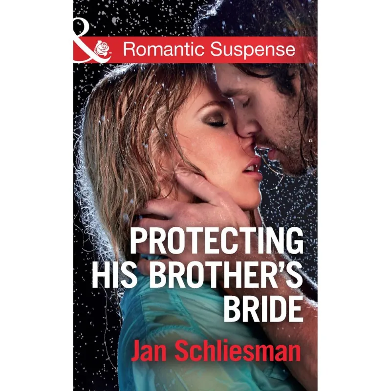 Protecting His Brother's Bride (Mills & Boon Romantic Suspense)