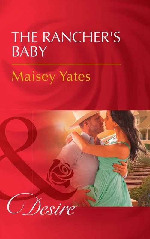 The Rancher's Baby (Texas Cattleman's Club: The Impostor, Book 1) (Mills & Boon Desire) ebook