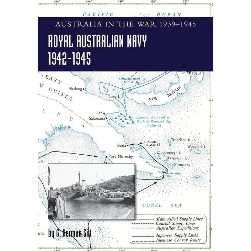 Royal australian navy 1942-1945 Volume 2