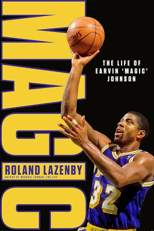 Magic: The Life Of Earvin ‘Magic’ Johnson