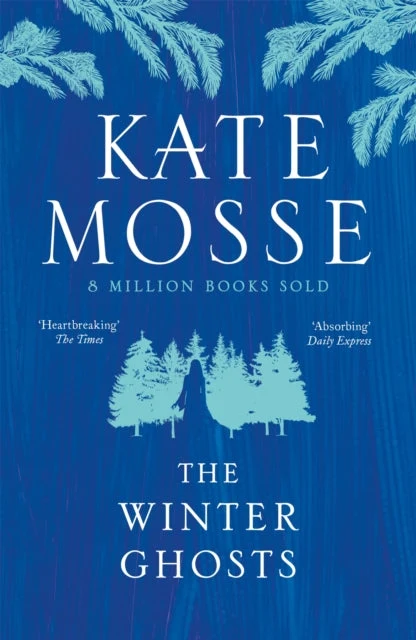 The Winter Ghosts by Kate Mosse