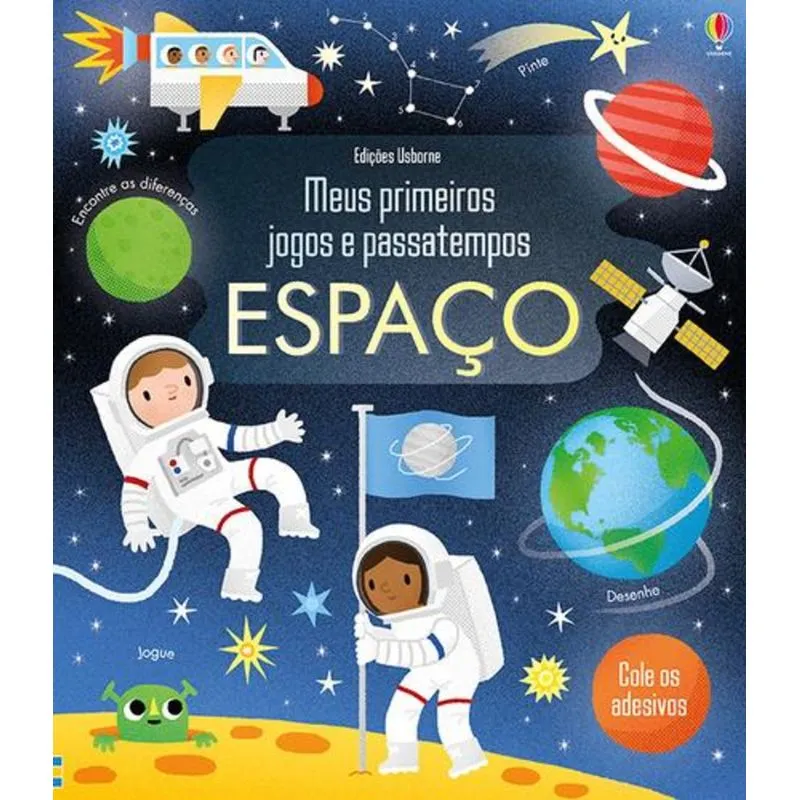Espaço - Meus Primeiros Jogos e Passatempos