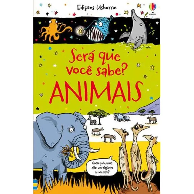 Animais - Sera Que Voce Sabe?