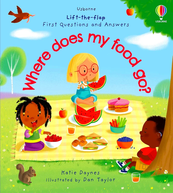 Lift-The-Flap First Questions And Answers: Where Does My Food Go?
