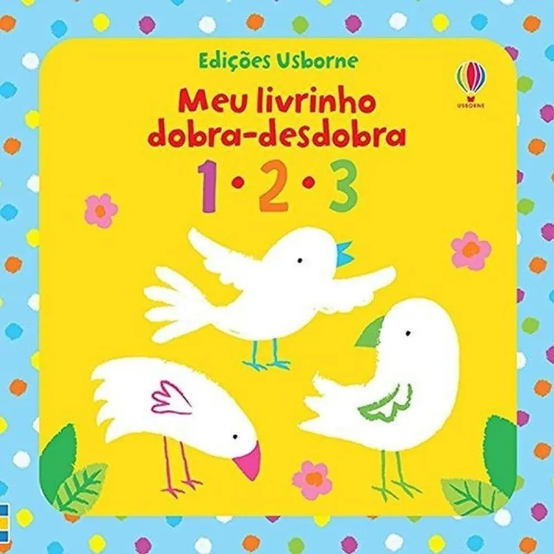 1 2 3 : MEU LIVRINHO DOBRA-DESDOBRA