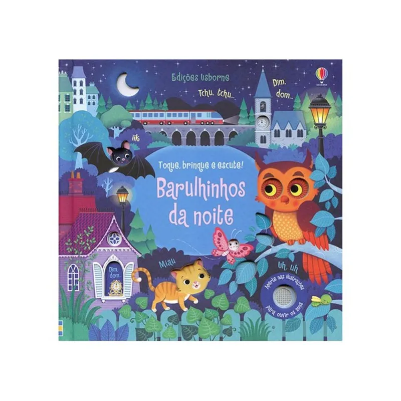 BARULHINHOS DA NOITE - TOQUE, BRINQUE E ESCUTE!