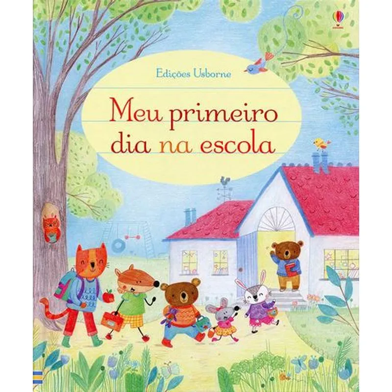 Meu Primeiro Dia na Escola