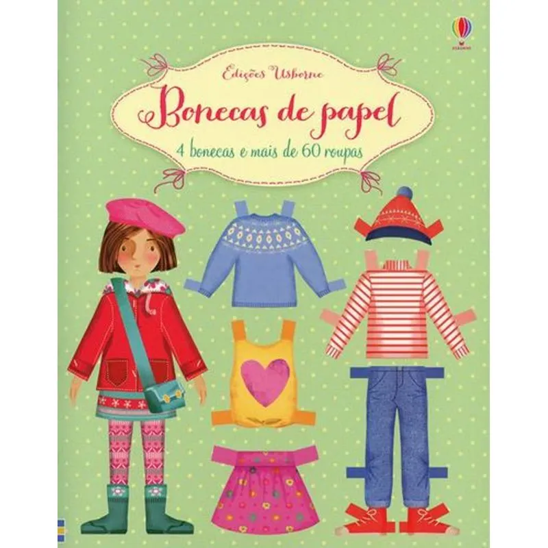 Bonecas de Papel: 4 Bonecas e Mais 60 Roupas