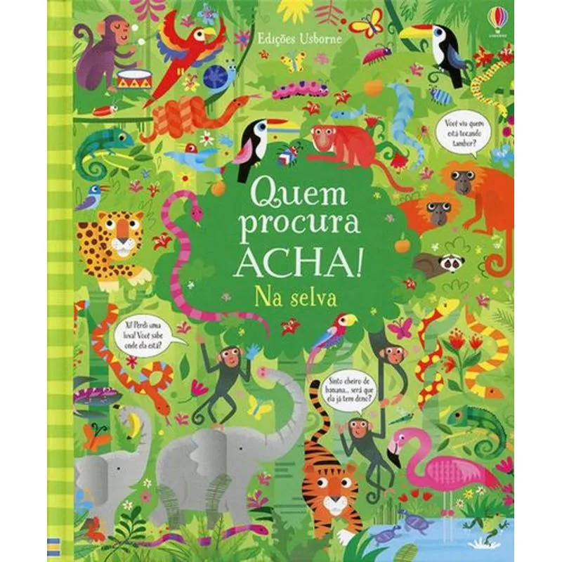 Na Selva - Quem Procura Acha!