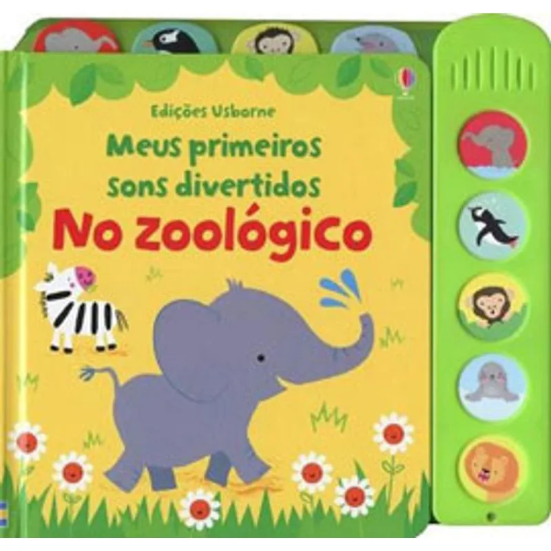 NO ZOOLOGICO - MEUS PRIMEIROS SONS DIVERTIDOS