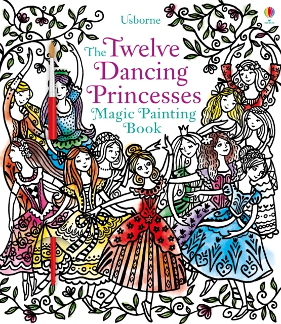 Twelve Dancing Princesses Magic Painting Book