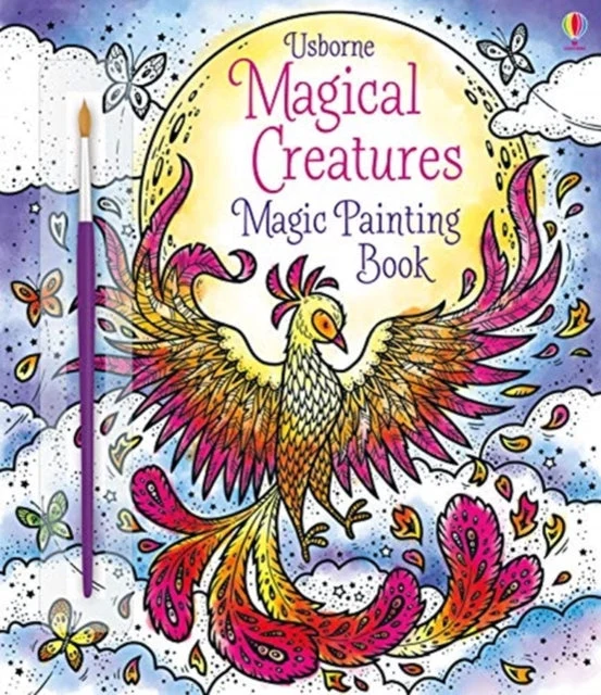 Magical Creatures Magic Painting Book by Abigail Wheatley
