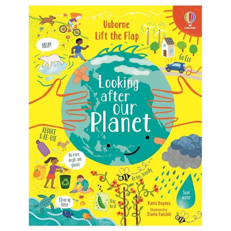 LIFT-THE-FLAP LOOKING AFTER OUR PLANET