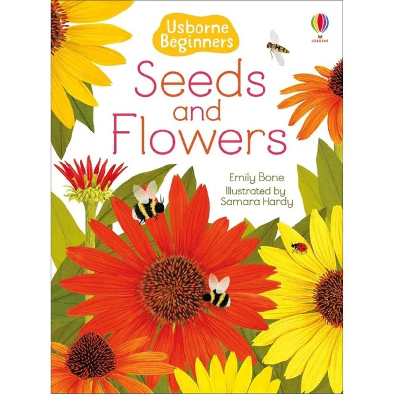 SEEDS AND FLOWERS