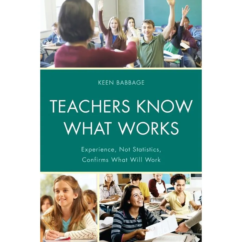 Teachers Know What Works