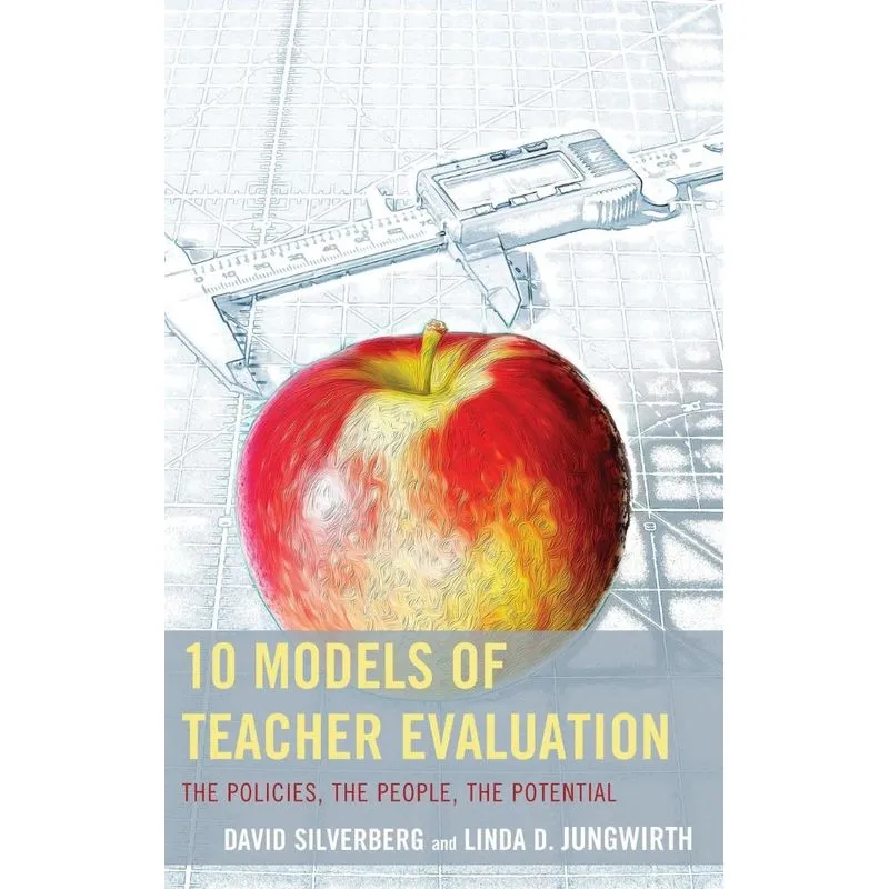 10 Models of Teacher Evaluation