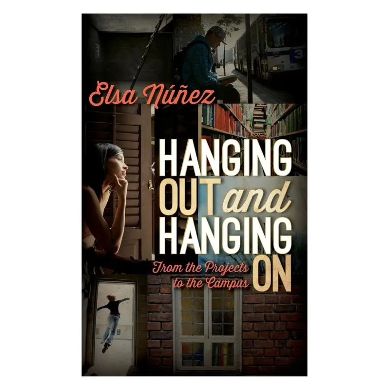 Hanging Out and Hanging On