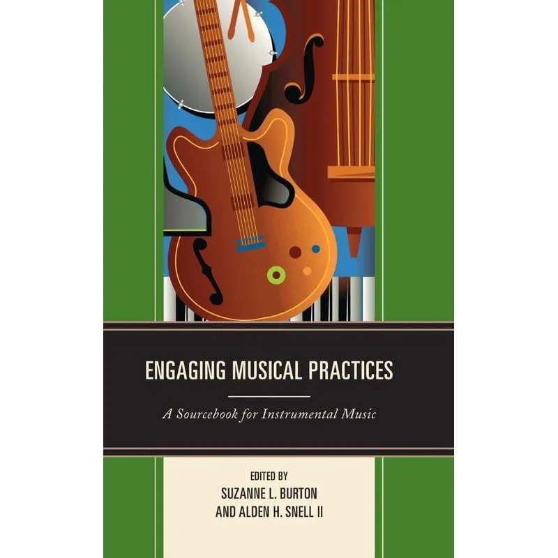 Engaging Musical Practices