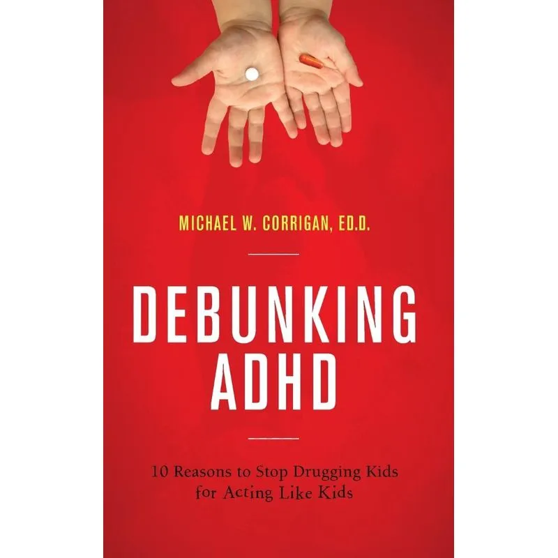 Debunking ADHD