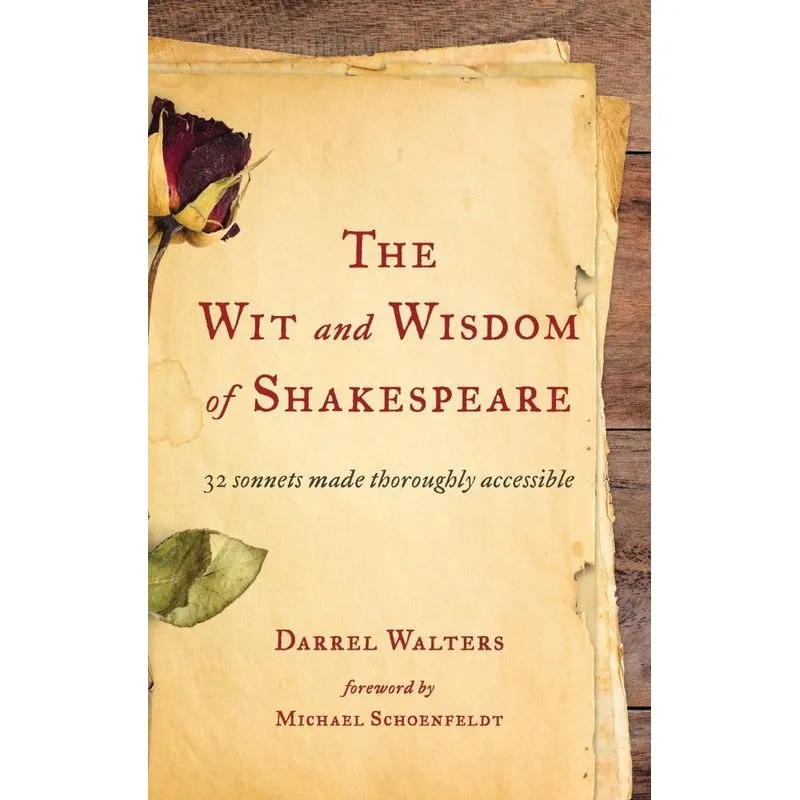 The Wit and Wisdom of Shakespeare