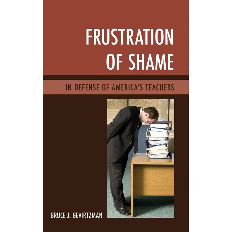 Frustration of Shame