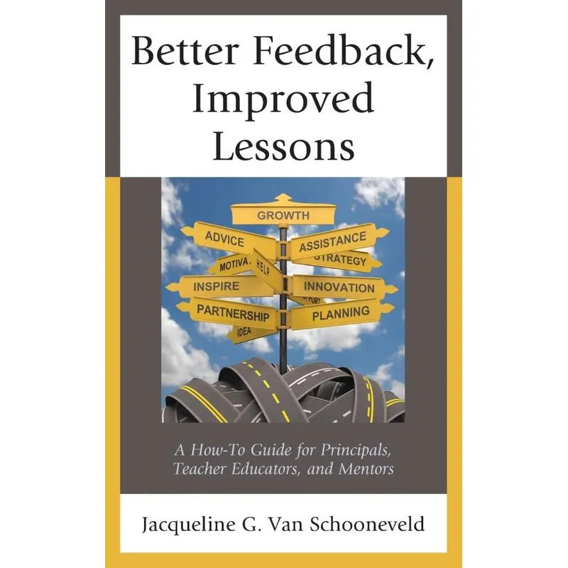 Better Feedback, Improved Lessons