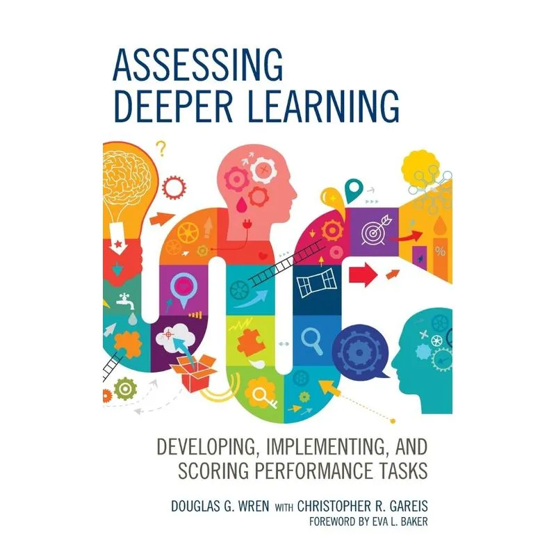 Assessing Deeper Learning