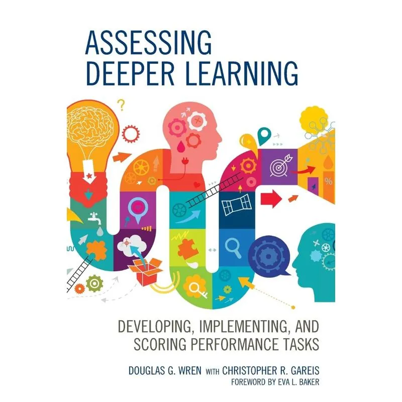 Assessing Deeper Learning