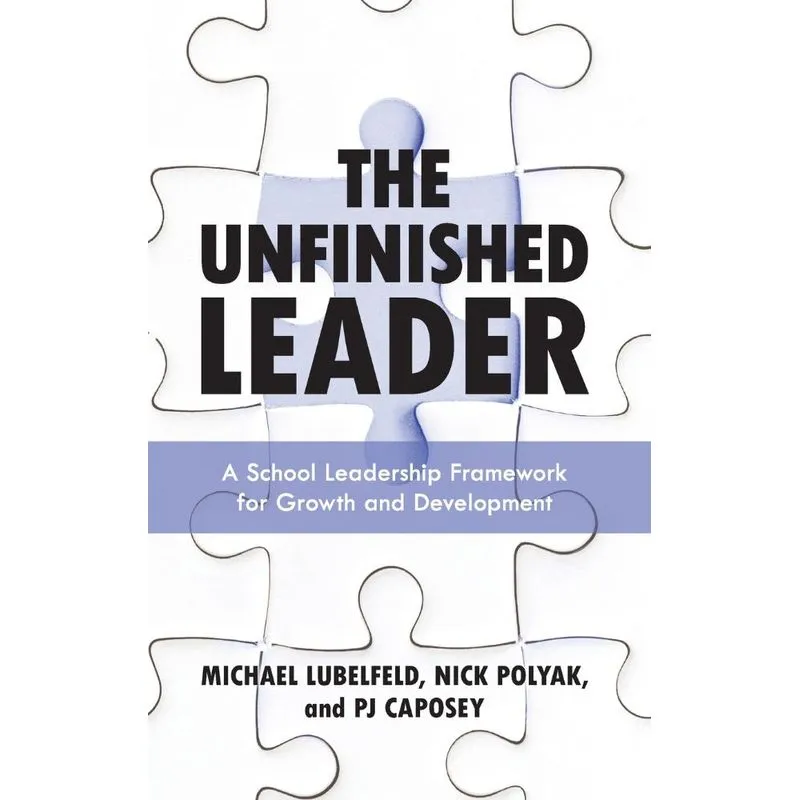 The Unfinished Leader