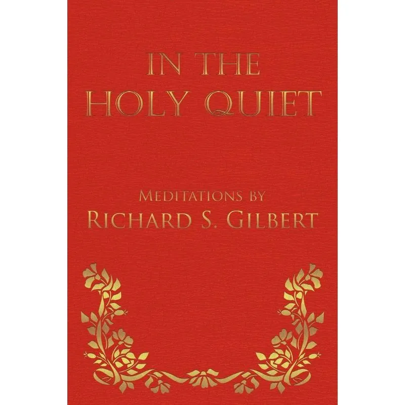 In the Holy Quiet