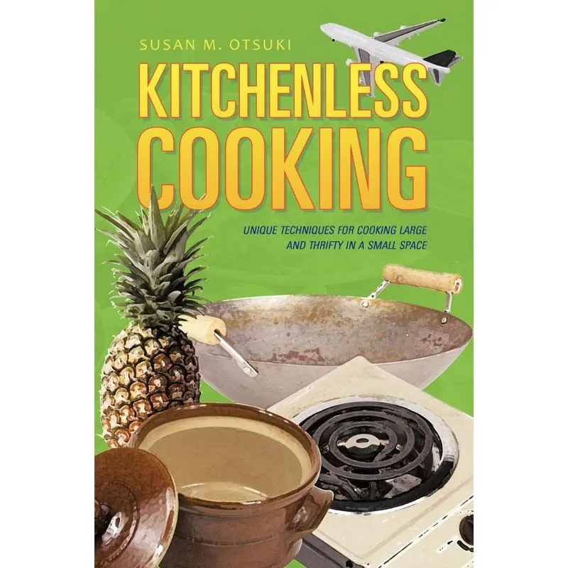 Kitchenless Cooking