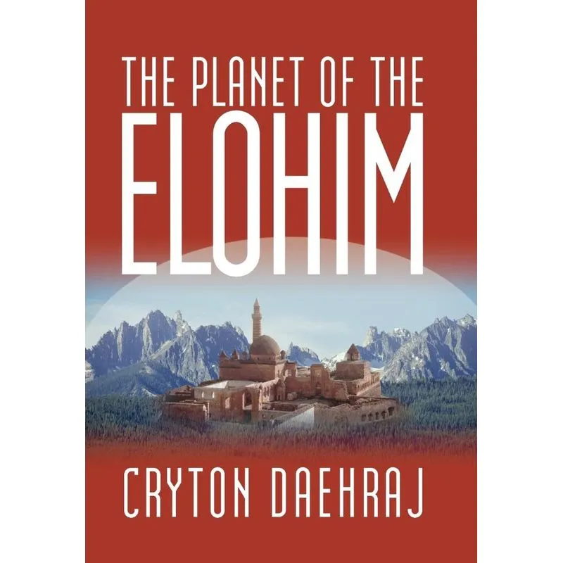 The Planet of the Elohim