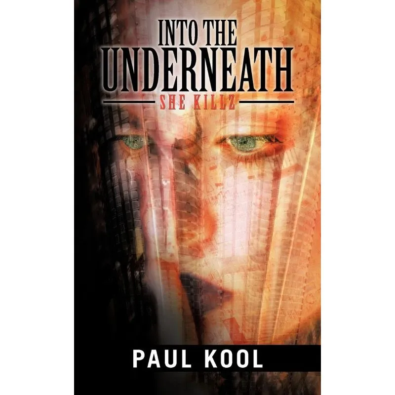 Into the Underneath
