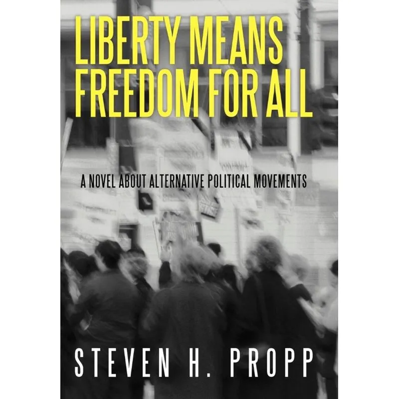 Liberty Means Freedom for All