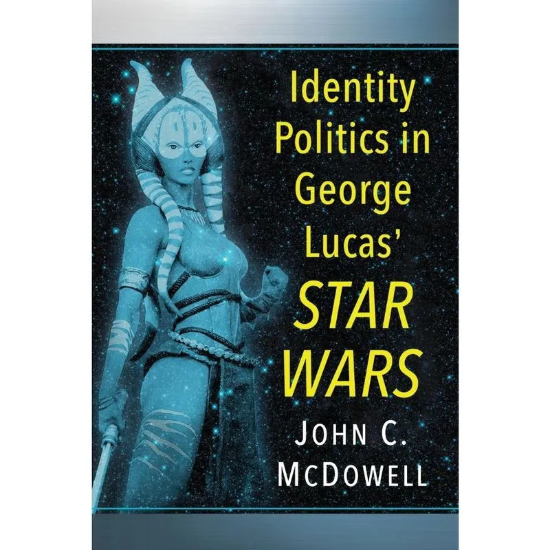 Identity Politics in George Lucas Star Wars