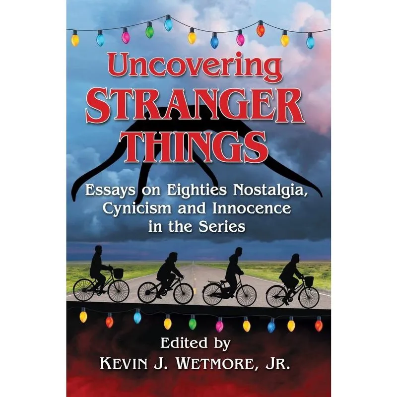 Uncovering Stranger Things