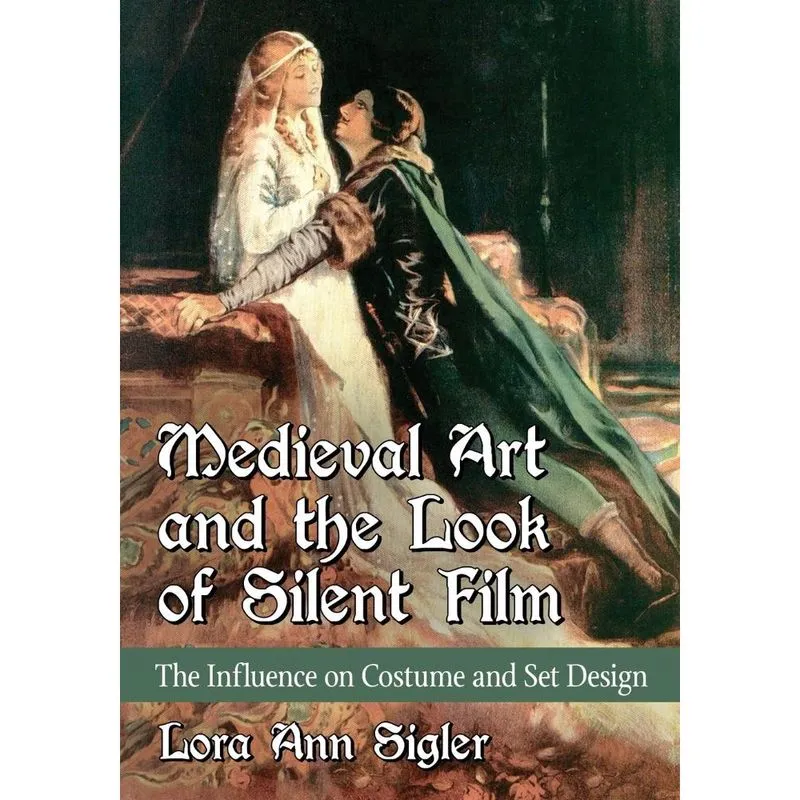 Livro Medieval Art and the Look of Silent Film